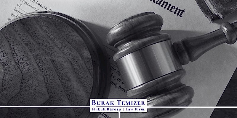 Vasiyetnamenin İptali Davası Süresi ve Sebepleri